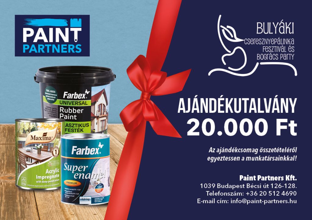 Nyerj festék csomagot a Bulyáki Cseresznyepálinka Fesztivál és Bogrács Party-n!
